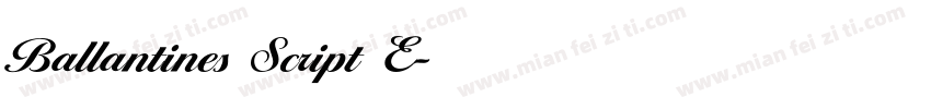 Ballantines Script E字体转换